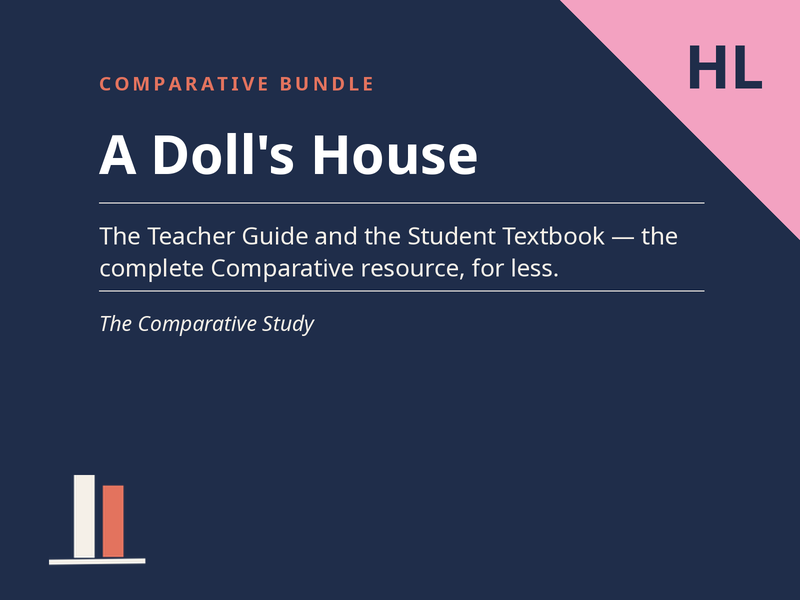 A Doll's House for the Comparative Study (HL) - Complete Bundle