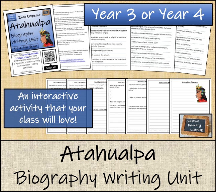 Atahualpa Biography Writing Unit | Year 3 or Year 4 | Teaching Resources