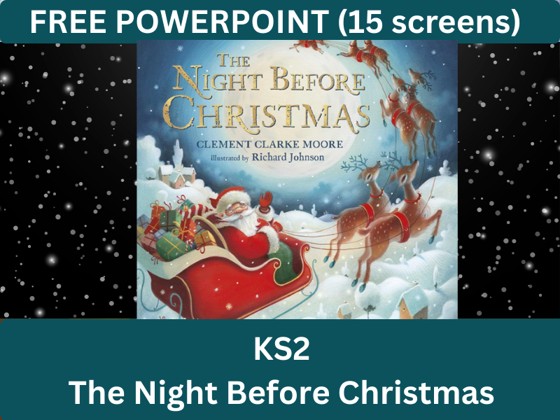 The Night Before Christmas (KS2)