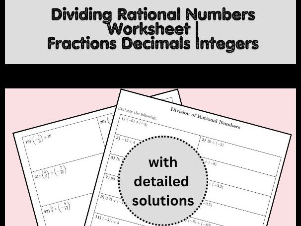 Dividing Rational Numbers Worksheet | Fractions Decimals Integers