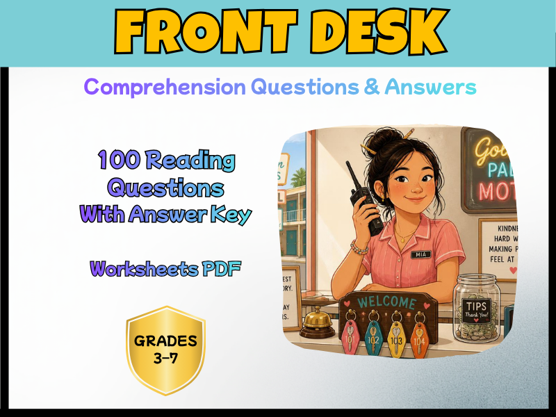 Front Desk Novel Study Reading Comprehension PDF | 100 Questions + Answer Key | Year 4–8