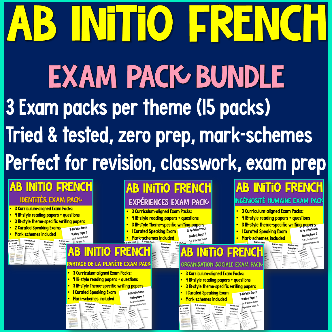 IB Ab Initio French Comprehensive Exam Pack - 5 Themes