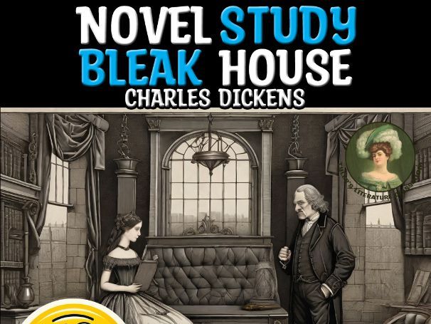 Bleak House Q&A Analysis of Charles Dickens Sub Plan for High School