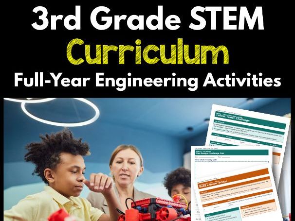 3rd Grade STEM Curriculum | Full-Year Engineering Activities