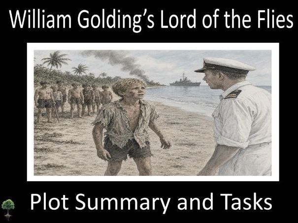 Lord of the Flies: Plot Summary and Tasks