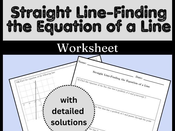 Straight Line-Finding the Equation of a Line Worksheet (with solutions)
