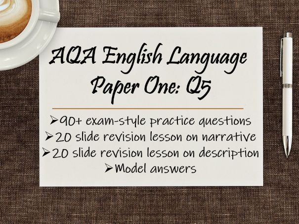 English Language Paper One Question Five Revision & Exam Practice Questions