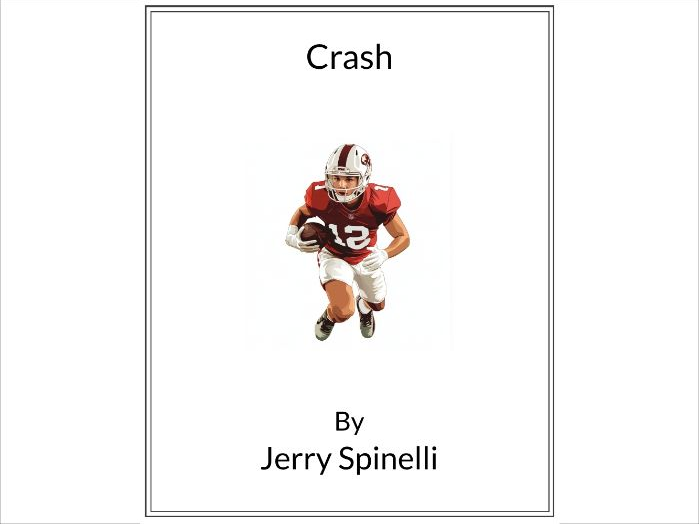 Crash by Jerry Spinelli - (Lesson Plan)