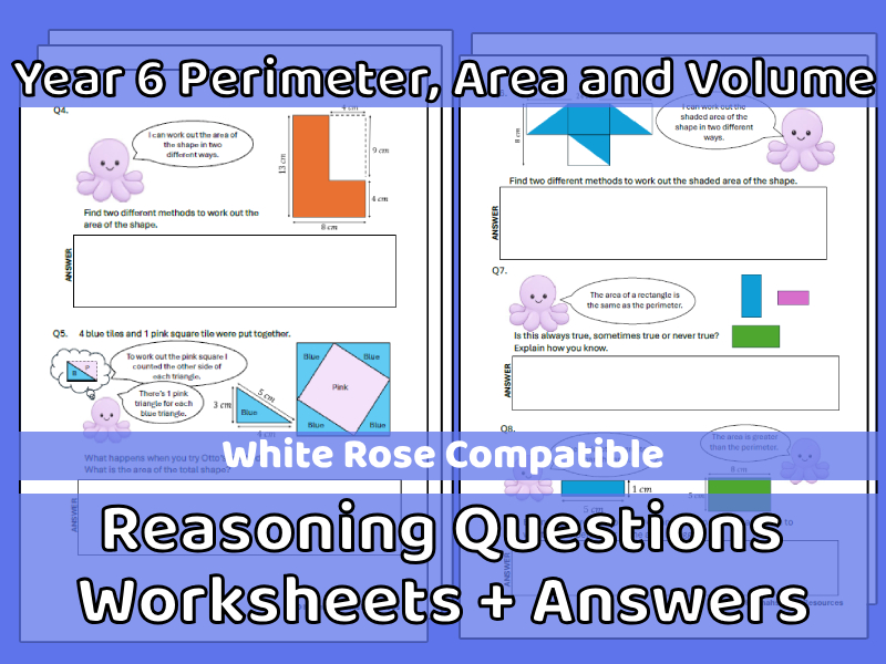 Year 6 Perimeter, Area and Volume Reasoning Questions Worksheets