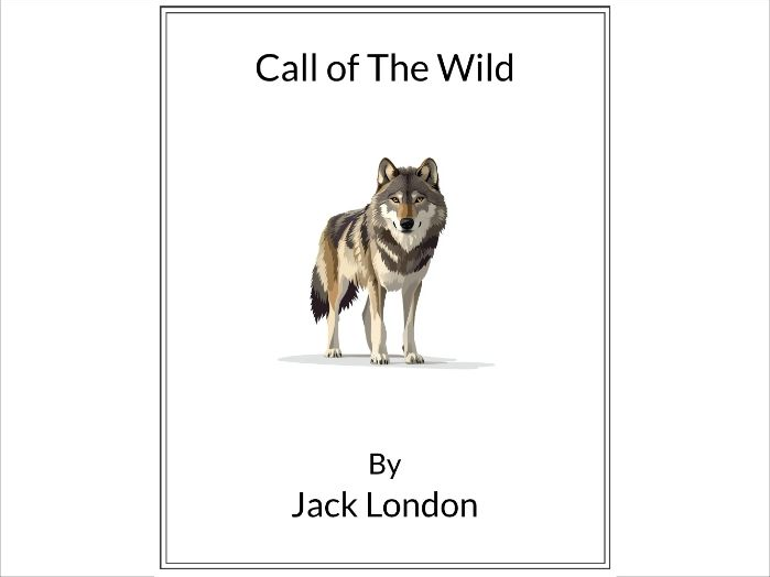 The Call of the Wild by Jack London - (Lesson Plan)