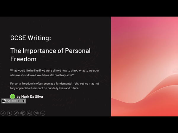 GCSE Writing The Importance of Personal Freedom
