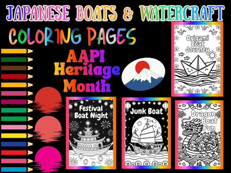 AAPI Heritage Month Japanese Boats & Watercraft Coloring Pages | NO PREP Pack