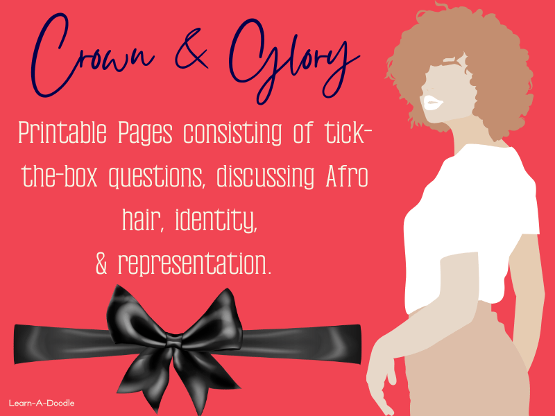 Crown & Glory: Afro Hair Activity Printable Pages for Black History Month