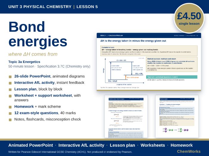 Edexcel IGCSE Chemistry Unit 3 – Physical Chemistry: Lesson 5, Bond Energies