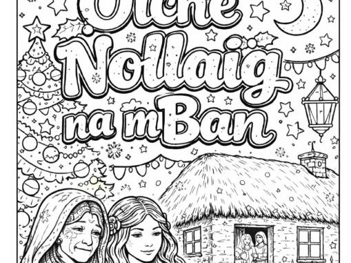 Oíche Nollaig na mBan Colouring Sheet - Irish/ Gaeilge 5th January