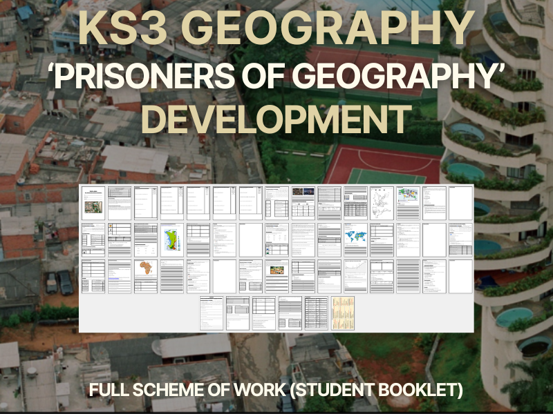 KS3 Geography - Prisoners of Geography Student Booklet (Development)