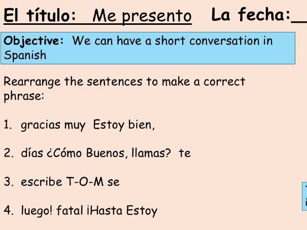 Introductions, greetings, asking how people are consolidation Y7 Spanish