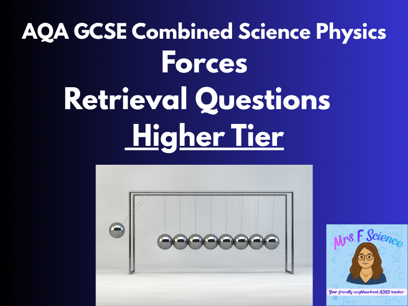 AQA GCSE Combined Science Forces Retrieval Questions | Higher