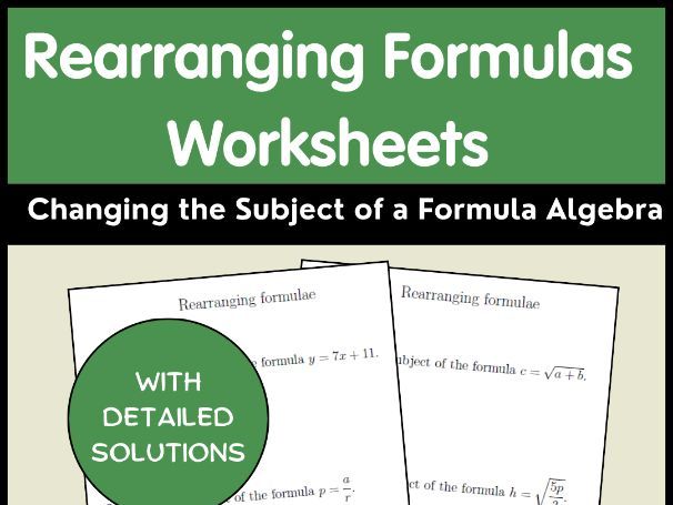 Rearranging Formulas Worksheets | Changing the Subject of a Formula | Algebra