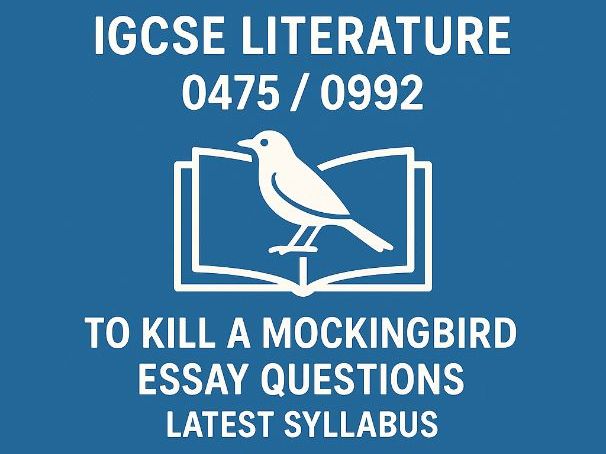 0475 / 0992 CIE IGCSE Literature To Kill A Mockingbird Questions
