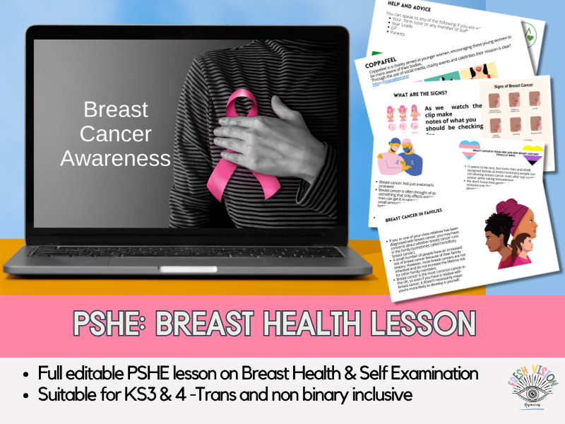 Full PSHE Lesson – Breast Cancer Awareness & Self-Examination for Girls and AFAB Students