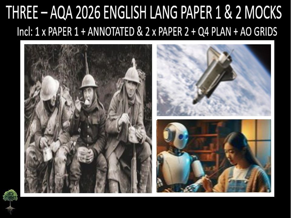 THREE - AQA PAPER 1 & 2 | 2026 FULL MOCKS | ANNOTATED | Q4 PLAN | AO GRIDS