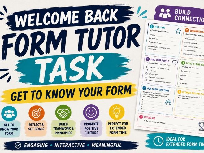 Welcome Back Form Tutor Task | Extended Form Time | Get to Know Your Form