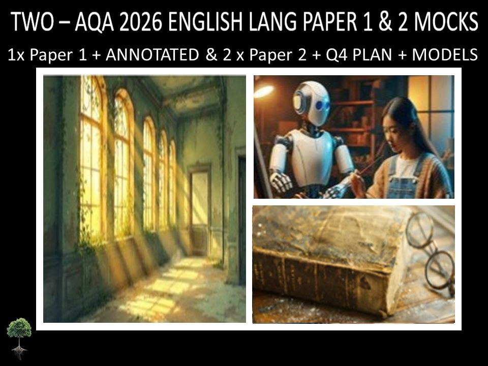 THREE - AQA PAPER 1 & 2 | 2026 FULL MOCKS | ANNOTATED | Q4 PLAN | MODELS