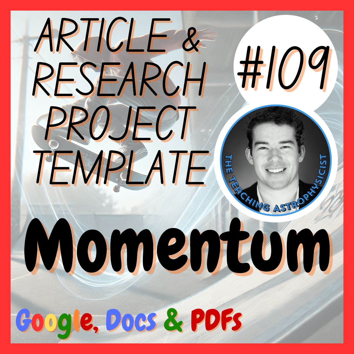 Momentum | Article + Research Project Template MS-PS2-1 HS-PS2-2 Digital + Print