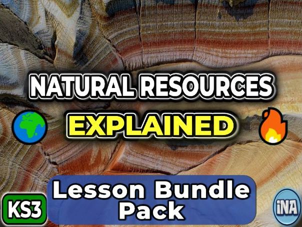 Natural Resources - Complete KS3 Geography Lesson Pack