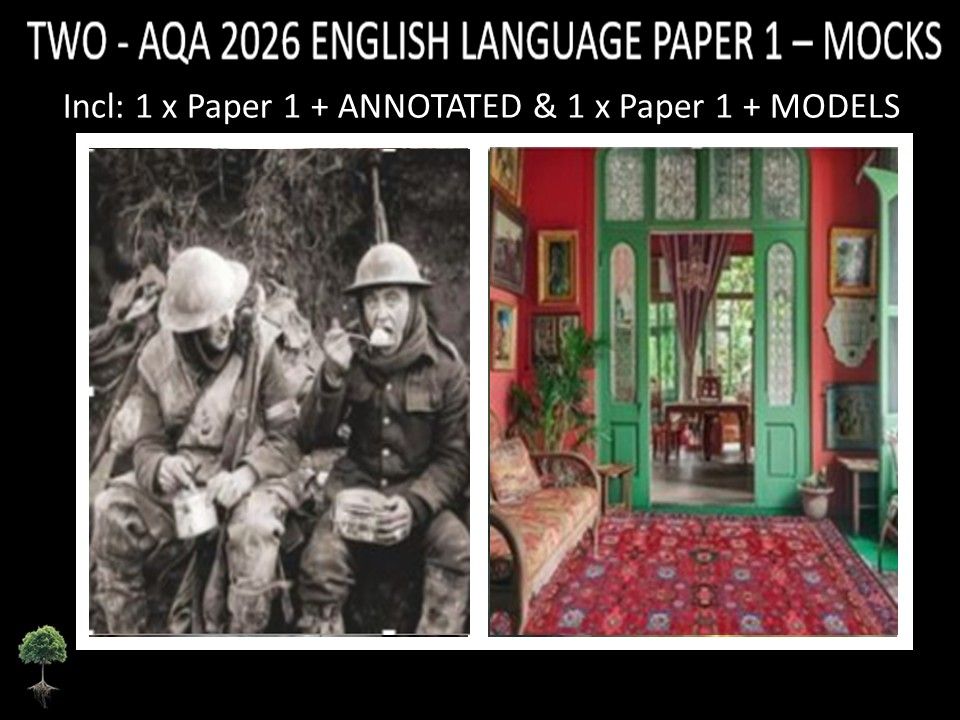 TWO - AQA PAPER 1 | 2026 FULL MOCKS | + ANNOTATED + MODELS