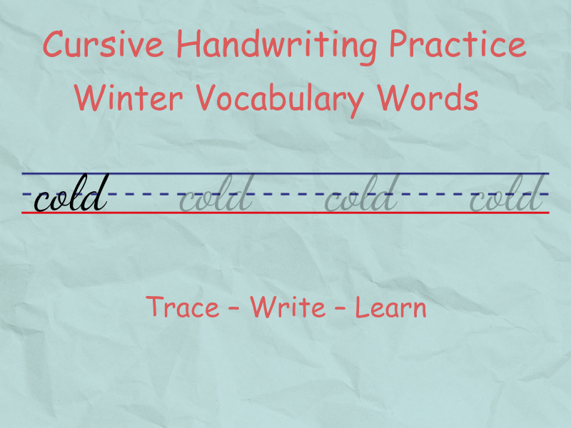 Cursive Handwriting Practice – Winter Vocabulary Words | Seasonal Writing for KS1 & KS2
