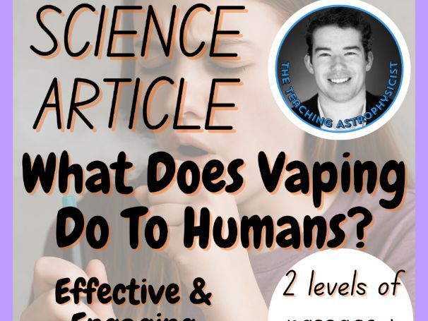 What Does Vaping Do To Humans? Reading Comprehension 2 Passage & Questions