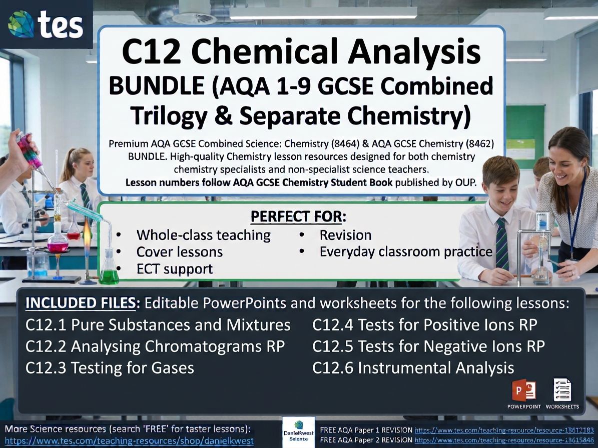 C12 Chemical Analysis BUNDLE (AQA 1-9 GCSE Combined Trilogy & Separate Chemistry)
