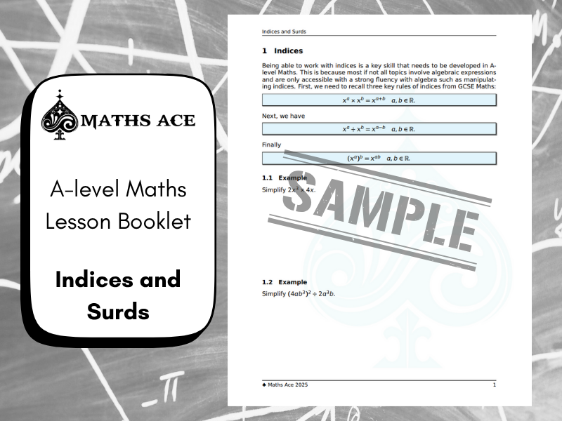 A-level Maths Lesson Booklet: Indices and Surds FREE