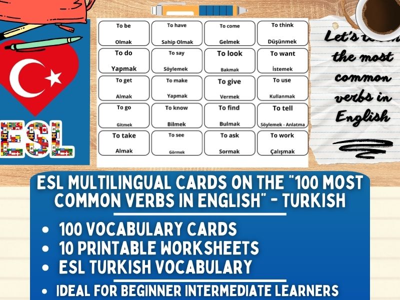 ESL Multilingual Vocabulary Flashcards - 100 most common verbs - Turkish