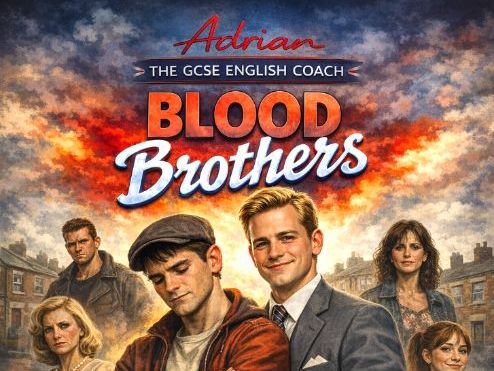 AQA GCSE Blood Brothers