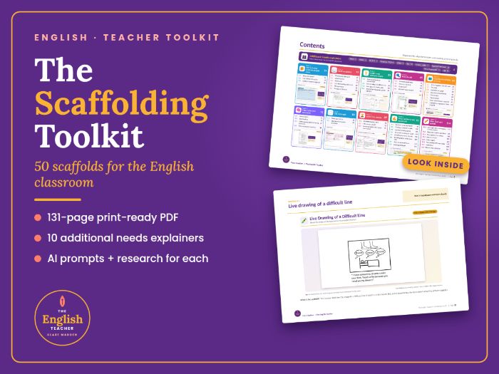 The English Teacher's Scaffolding Toolkit | 50 Scaffolds for Secondary English, with Additional Need