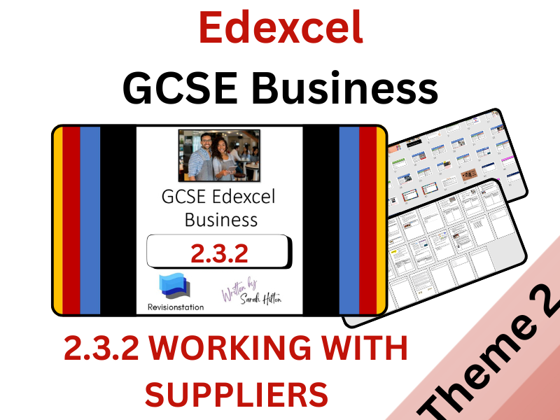 Edexcel GCSE Business 2.3.2 Working with suppliers 232 complete lesson