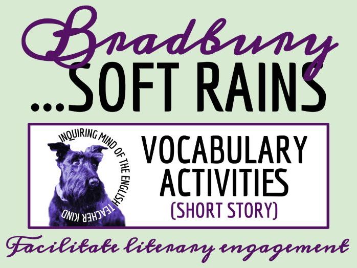 "There Will Come Soft Rains" by Ray Bradbury Vocabulary Worksheet, Crossword Puzzle, and Word Search