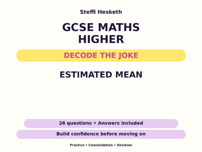Estimated Mean | GCSE Decode the Joke + Answers