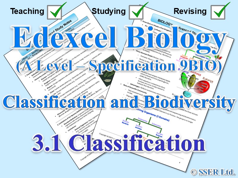 BIOA_EDX Topic Notes: 3.1 Classification