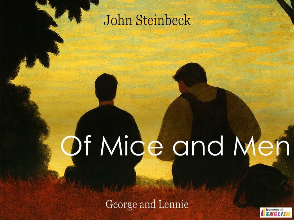 Of Mice and Men - George and Lennie