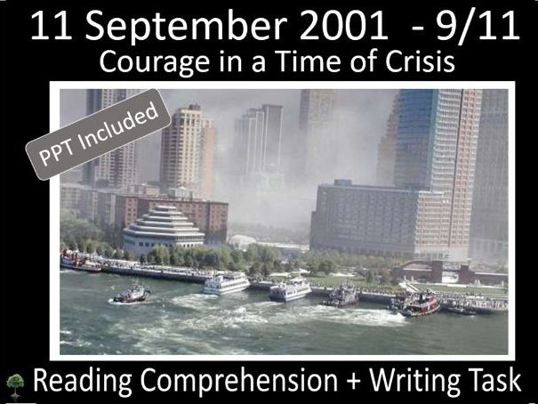 9/11: Courage in a Time of Crisis | Reading Comprehension + Writing Task