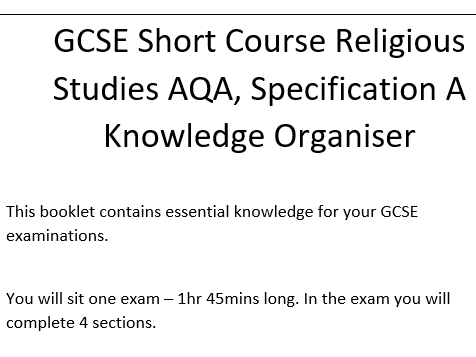 GCSE Short Course Religious Studies AQA, Specification A Knowledge Organiser