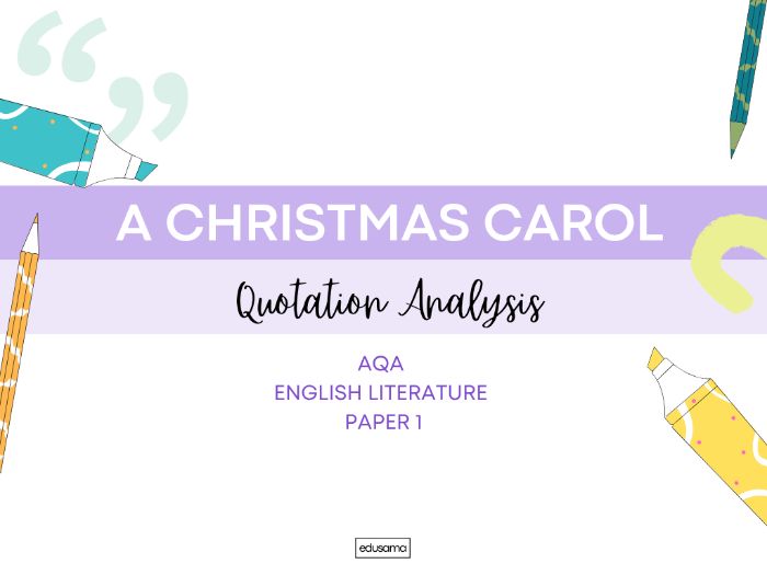 AQA A Christmas Carol Quotation Analysis