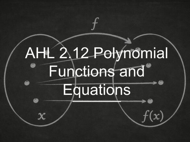 IB Maths AHL 2.12 - Polynomial Functions and Equations