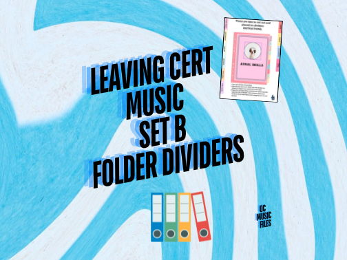Leaving Cert Music (SET B) | Folder Dividers Printable Organisation