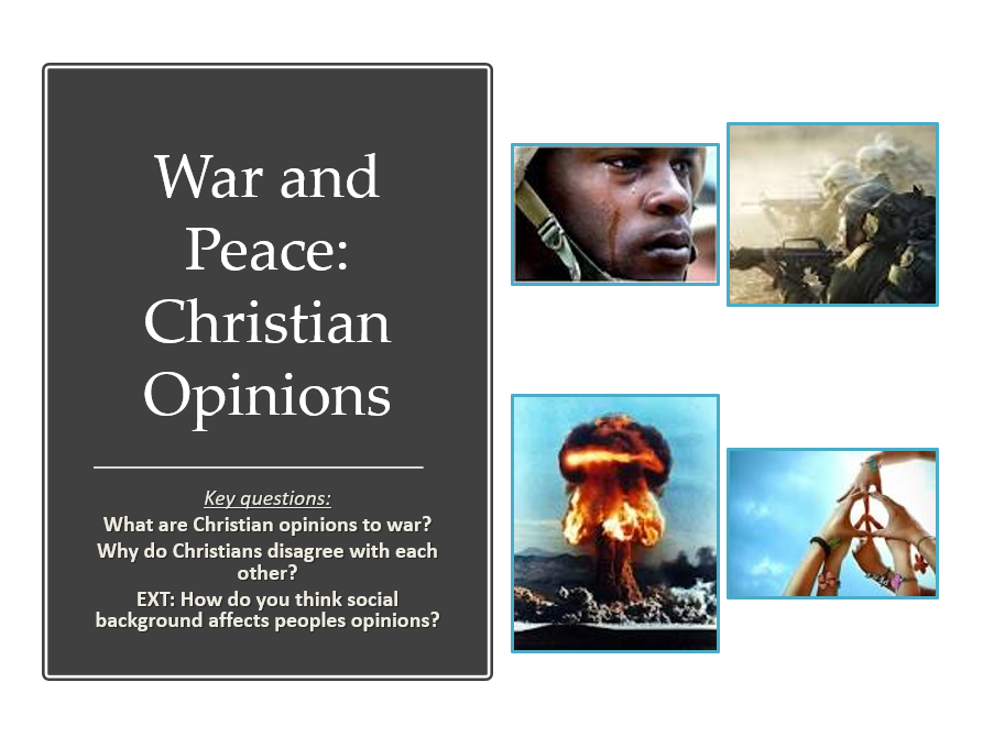 Christian opinions to War