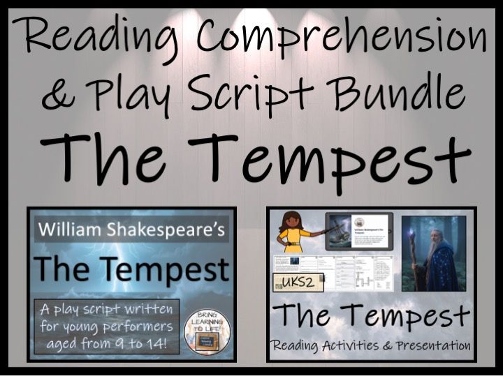 The Tempest | Play Script & Reading Comprehension Bundle | Year 5 or Year 6
